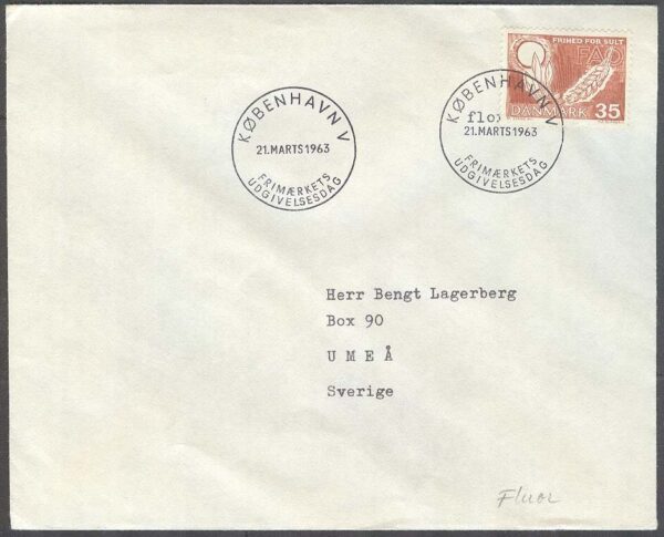 Danmark - FDC 1963-03-21 - Världskampanjen mot Hungern 1963, 1 kpl Adressat