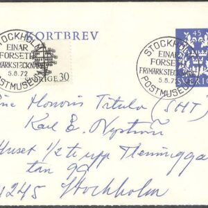 Stockholm 5/8-72 Einar Forseth Frimärkstecknare Postmuseum