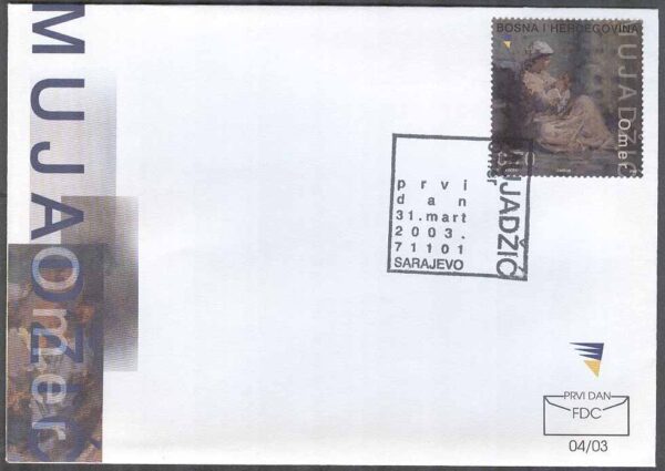 Bosnien-Hercegovina - FDC 2003-03-31 - Omer Mujadπi∂ 100 år - Konstnär, 1 kpl
