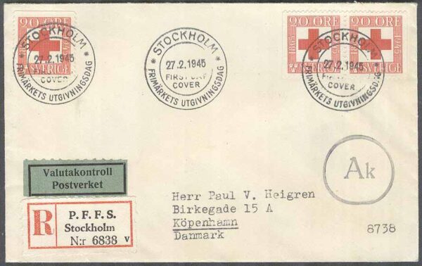 Sverige - FDC 1945-02-27 - Röda Korset 80 år, 3 kpl REK + Valutakontroll Ak Adressat