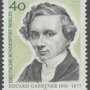 Berlin – M  542 Eduard Gaertner död i 100 år – Arkitekturmålare, märke kpl **