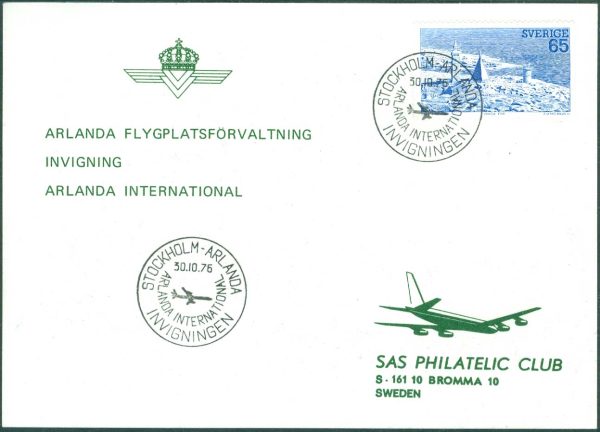 Sverige - 1976.10.30 STOCKHOLM ARLANDA Invigningen Arlanda International